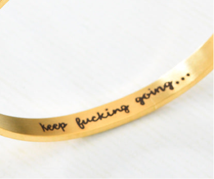 Valentine gift keep F*ck¡ng going Gold Color Bracelet Women Jewelry